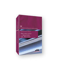 NEUTRALIDAD Y JEFATURA DEL ESTADO - 9788419580627