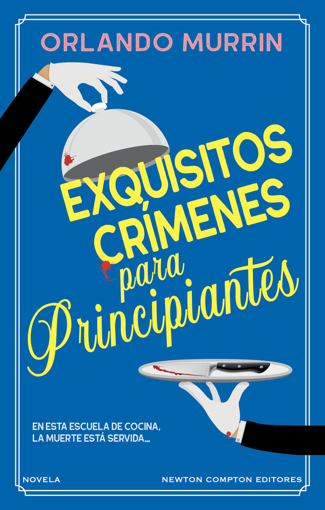 EXQUISITOS CRIMENES PARA PRINCIPIANTES - 9788419620675