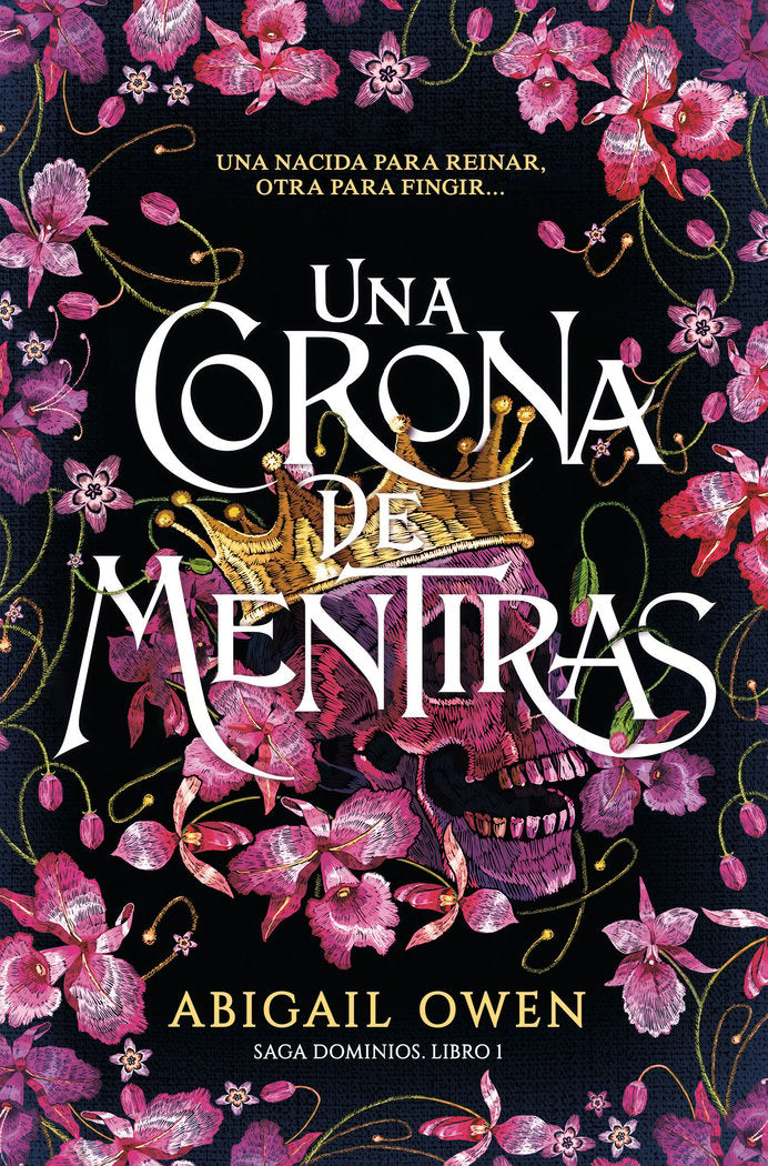 UNA CORONA DE MENTIRAS | Owen, Abigail | 9788419621207 (Tbr)
