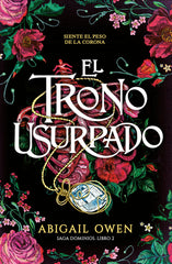 EL TRONO USURPADO | Owen, Abigail | 9788419621344 (Tbr)