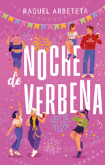 NOCHE DE VERBENA | Arbeteta, Raquel | 9788419621481 (Tbr)