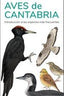 AVES DE CANTABRIA GUIAS DESPLEGABLES TUNDRA - 9788419624703