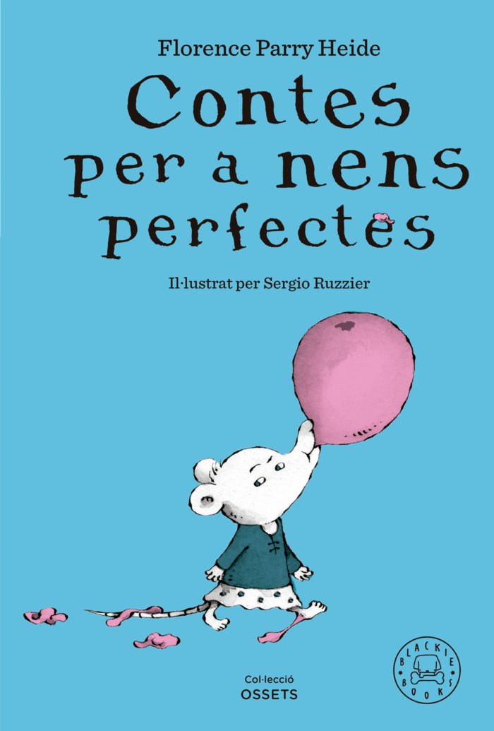CONTES PER A NENS PERFECTES | Parry Heide, Florence | 9788419654304 (Blackie books catalan)