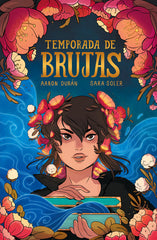 TEMPORADA DE BRUJAS | Duran/soler | 9788419670021 (Astiberri)