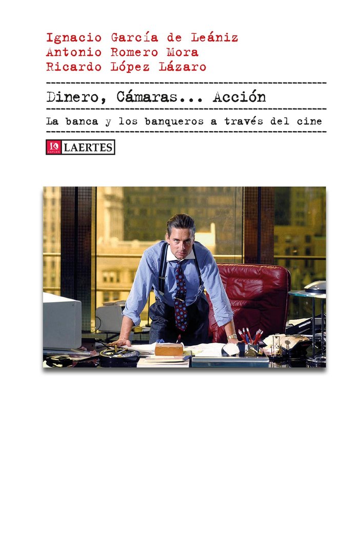 DINERO CAMARAS ACCION | GARCIA DE LEANIZ,IGNACIO/ROMERO MORA,A | LAERTES | 9788419676672