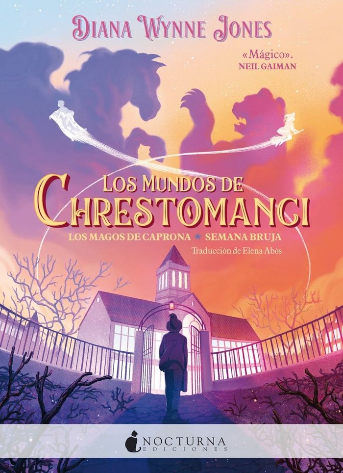 MUNDOS DE CHRESTOMANCI LOS MAGOS DE CAPRONA,LOS | Wynne Jones, Diana | 9788419680693 (Nocturna)