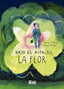 BAJO EL ASFALTO,LA FLOR | Araya Gutierrez,rocio/rodriguez Suarez | 9788419684318 (A fin de cuentos)
