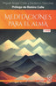 MEDITACIONES PARA EL ALMA - 9788419710017