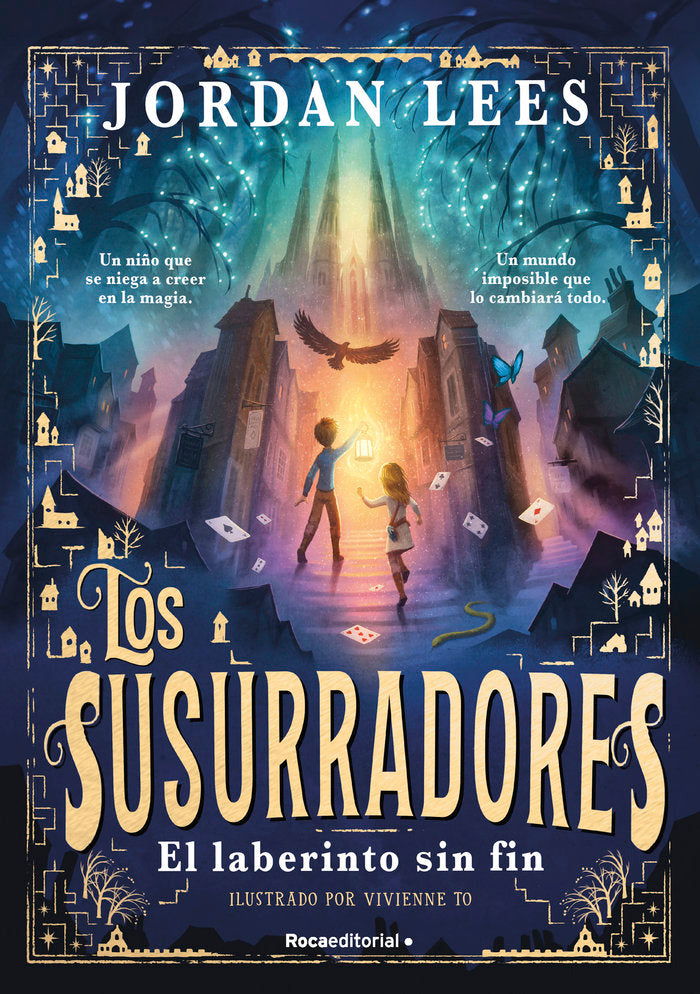 LOS SUSURRADORES 1 EL LABERINTO SIN FIN | Jordan Lees | 9788419743763 (Roca editorial)