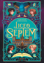 LICEO SEPTEM 1 LOS TALENTOS OCULTOS | Alba Quintas Garciandia | 9788419746665 (Montena)