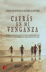 CAERAS EN MI VENGANZA - 9788419748744