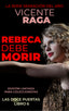 REBECA DEBE MORIR - 9788419765093