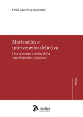 MOTIVACION E INTERVENCION DELICTIVA - 9788419773111