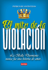 EL MITO DE LA VIOLACION - 9788419793744