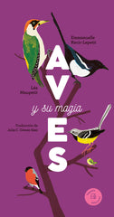 AVES Y SU MAGIA - 9788419794369