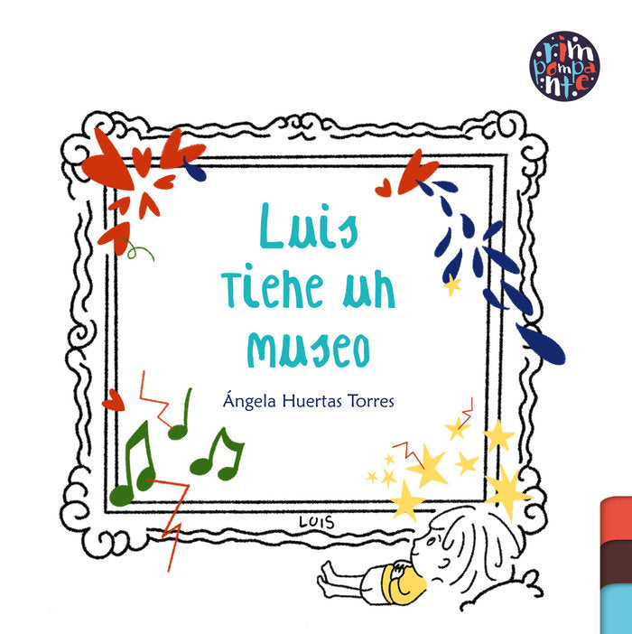 LUIS TIENE UN MUSEO - 9788419798459