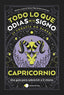 CAPRICORNIO TODO LO QUE ODIAS DE TU SIGNO Y TODAVIA NO SABE I Estudio Pe S,A,C,/Charas Vega (@Charcast I Temas De Hoy I 9788419812872