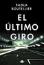 EL ULTIMO GIRO - 9788419822024