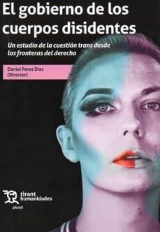 GOBIERNO DE LOS CUERPOS DISIDENTESEL - 9788419825124