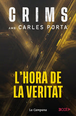 CRIMS 4 LHORA DE LA VERITAT - 9788419836793
