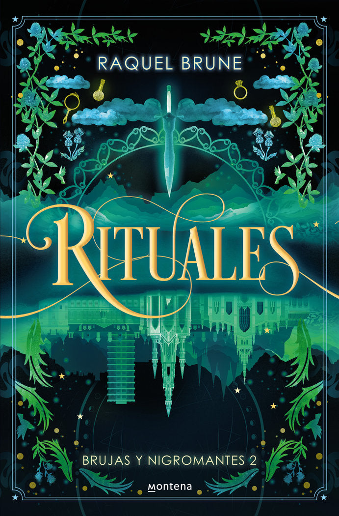 RITUALES BRUJAS Y NIGROMANTES 2 | Raquel Brune | 9788419848635 (Montena)