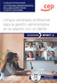 Manual. Lengua extranjera profesional para la gestión administrativa en la relación con el cliente (MF0977_2). Certificados de profesionalidad. Actividades administrativas en la relación con el cliente (ADGG0208)