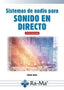 SISTEMAS DE AUDIO PARA SONIDO EN DIRECTO - 9788419857521