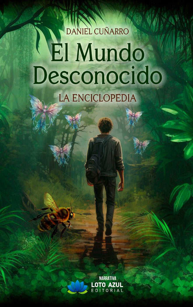 EL MUNDO DESCONOCIDO | Cuñarro,daniel | 9788419871923 (Loto azul nuevo)