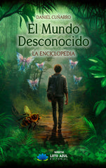 EL MUNDO DESCONOCIDO | Cuñarro,daniel | 9788419871923 (Loto azul nuevo)