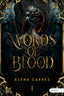 WORDS OF BLOOD | Carrez,alena | 9788419970480 (Avant editorial)