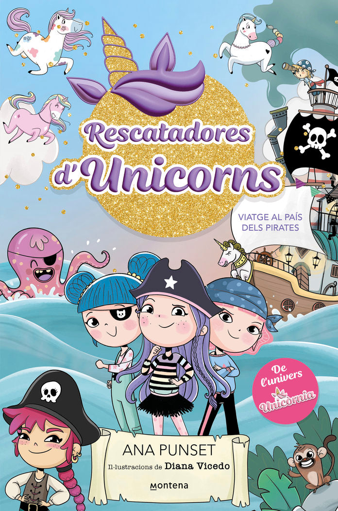RESCATADORES DUNICORNS 4 VIATGE AL PAIS DELS PIRATES | Punset, Ana | 9788419975096 (Montena)