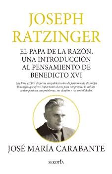 JOSEPH RATZINGER ANALISIS CRITICO DE SU PENSAMIENTO - 9788419979162