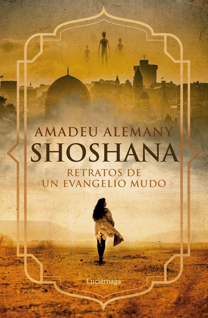 SHOSHANA I Alemany, Amadeu I Luciernaga I 9788419996725