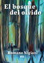 EL BOSQUE DEL OLVIDO - 9788419997029