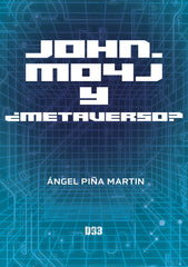 JOHN MO4J Y METAVERSO - 9788419997524
