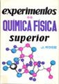 EXPERIMENTOS DE QUIMICA FISICA SUPERIOR - 9788420001845