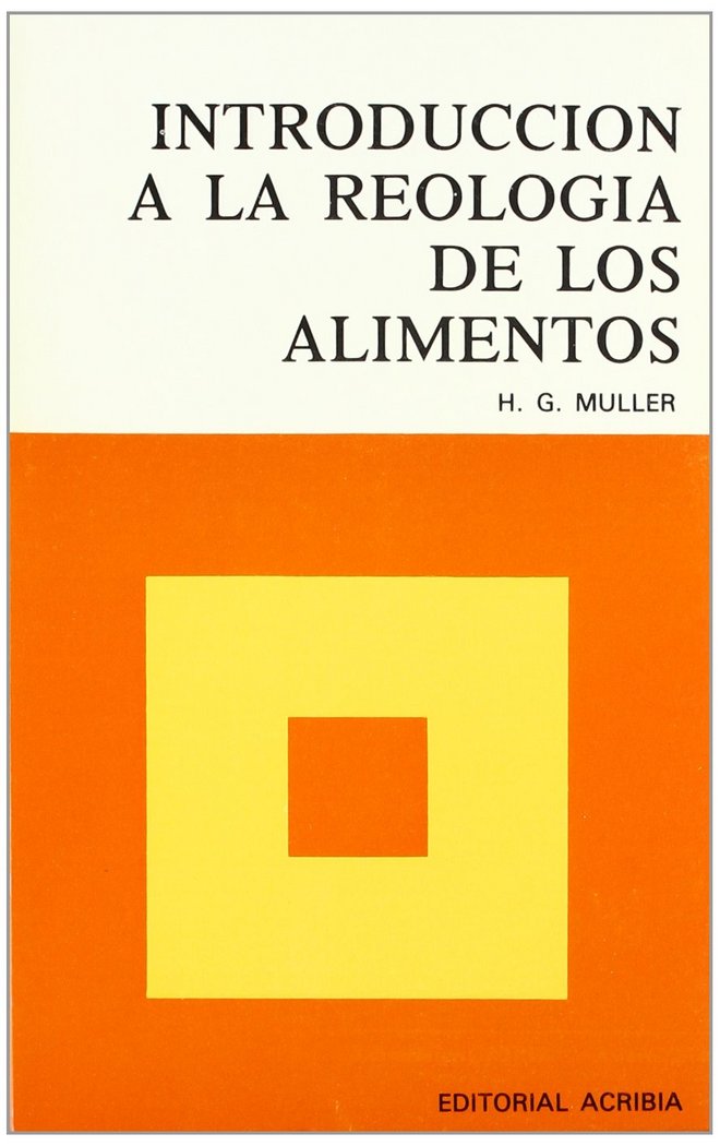 INTRODUCCION A LA REOLOGIA DE LOS ALIMENTOS - 9788420004013