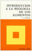 INTRODUCCION A LA REOLOGIA DE LOS ALIMENTOS - 9788420004013