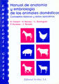 MANUAL DE ANATOMIA Y EMBRIOLOGIA DE LOS ANIMALES DOMESTICOS - 9788420008608