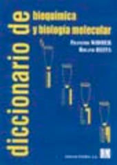 DICCIONARIO DE BIOQUÍMICA/BIOLOGÍA MOLECULAR Widmer, F./ Beffa, R. ACRIBIA 2000 - 9788420009018