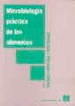 MICROBIOLOGIA PRACTICA DE LOS ALIMENTOS - 9788420009056