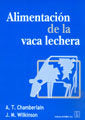 ALIMENTACION DE LA VACA LECHERA - 9788420009711