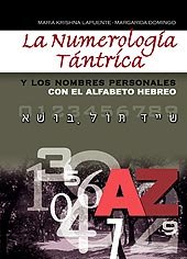 NUMEROLOGIA TANTRICA Y LOS NOMBRES PERSONALESLA - 9788420304380