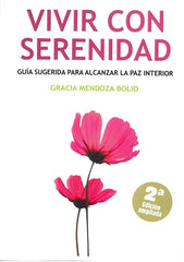 VIVIR CON SERENIDAD - 9788420307039
