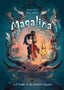 MAGALINA Y EL BOSQUE DE LOS ANIMALES MAGICOS | Douye, Sylvia/antista, Paola | 9788420434216 (Alfaguara ij)