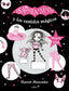 ISADORA MOON Y LOS VESTIDOS MAGICOS ISADORA | Muncaster, Harriet | 9788420440149 (Alfaguara ij)