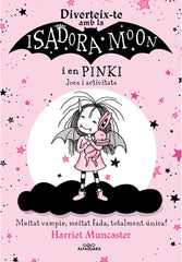 DIVERTEIX TE AMB LA ISADORA I EN PINKI JO | Muncaster,harriet | 9788420458571 (Alfaguara ij)