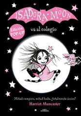 ISADORA MOON VA AL COLEGIO EDICION POP UP | Muncaster,harriet | 9788420459264 (Alfaguara ij)