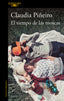 EL TIEMPO DE LAS MOSCAS - 9788420473666