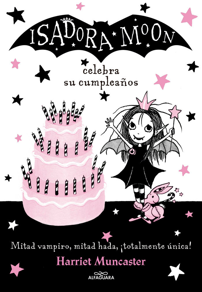 ISADORA MOON 3 CELEBRA SU CUMPLEAÑOS | Muncaster,harriet | 9788420485836 (Alfaguara ij)